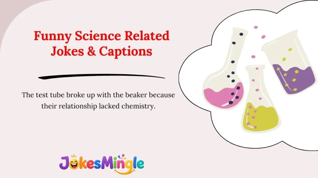 Funny Science Related Jokes & Captions 😂