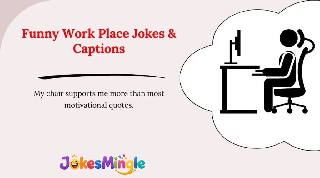 Funny Work Place Jokes & Captions 😂