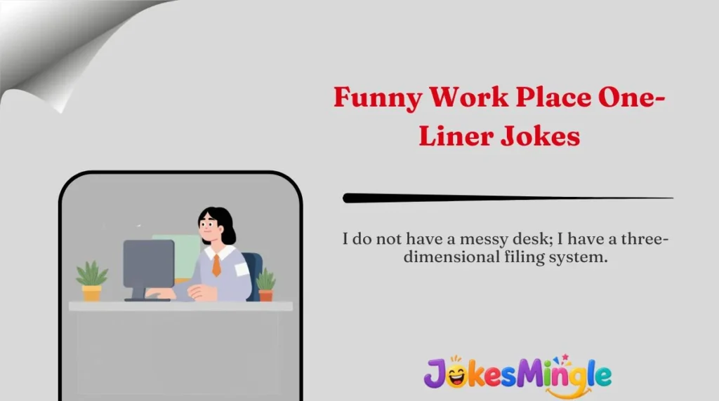 Funny Work Place One-Liner Jokes