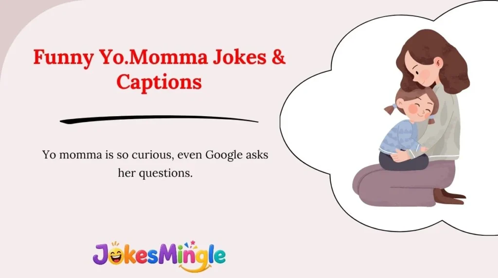 Funny Yo.Momma Jokes & Captions 😂