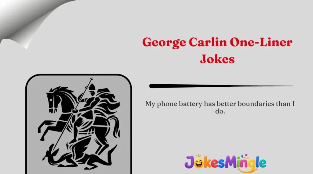 George Carlin One-Liner Jokes