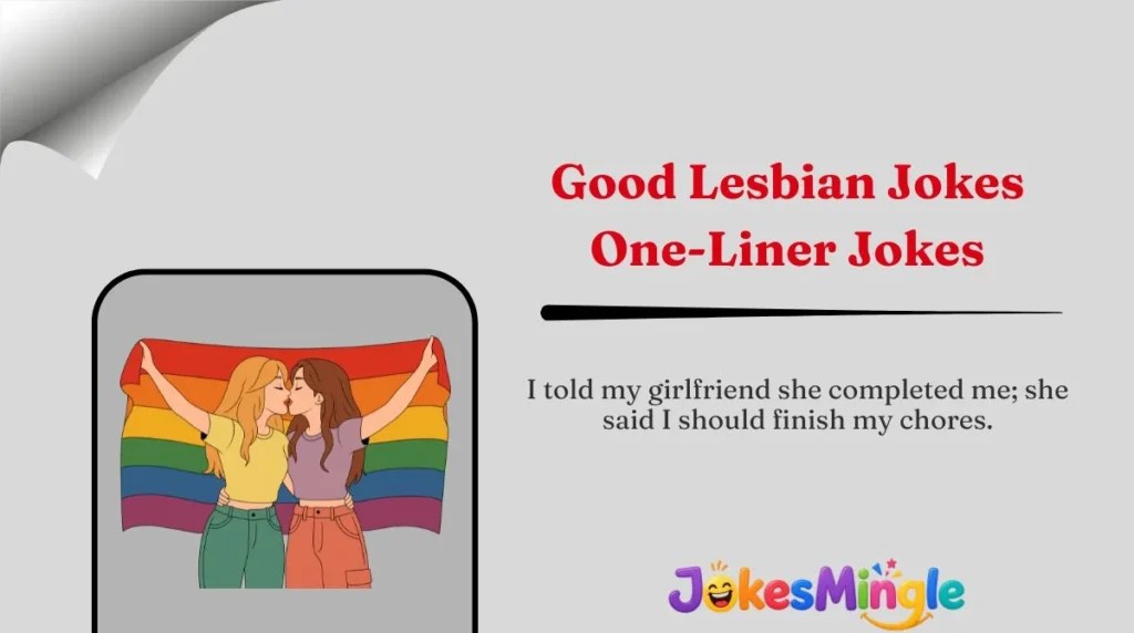 Good Lesbian Jokes One-Liner Jokes