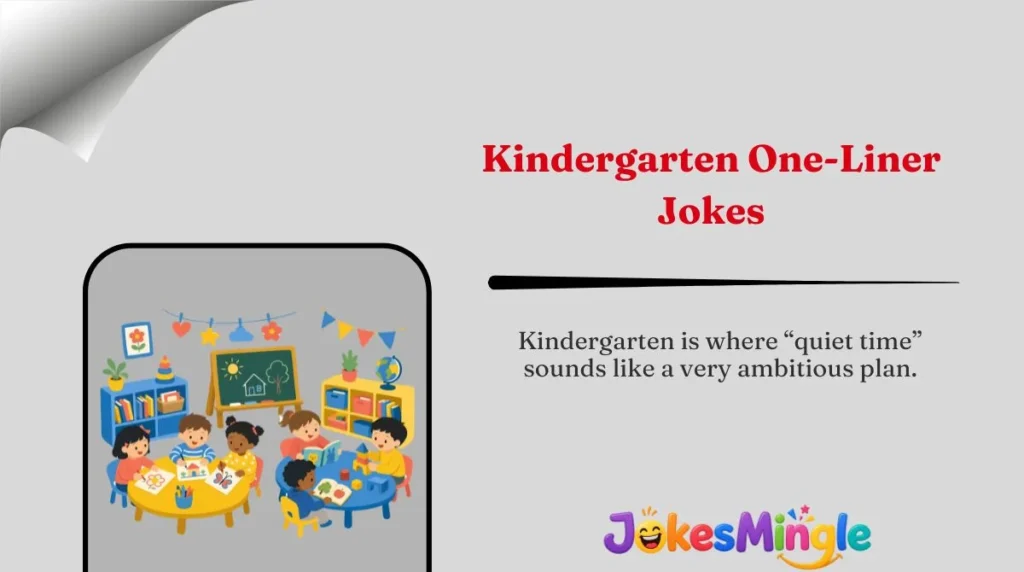 Kindergarten One-Liner Jokes