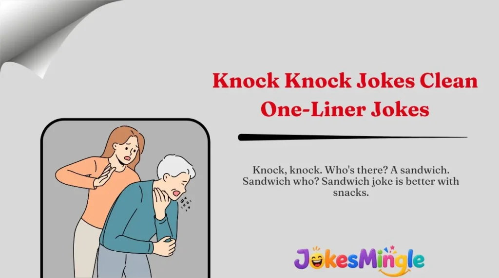 Knock Knock Jokes Clean One-Liner Jokes