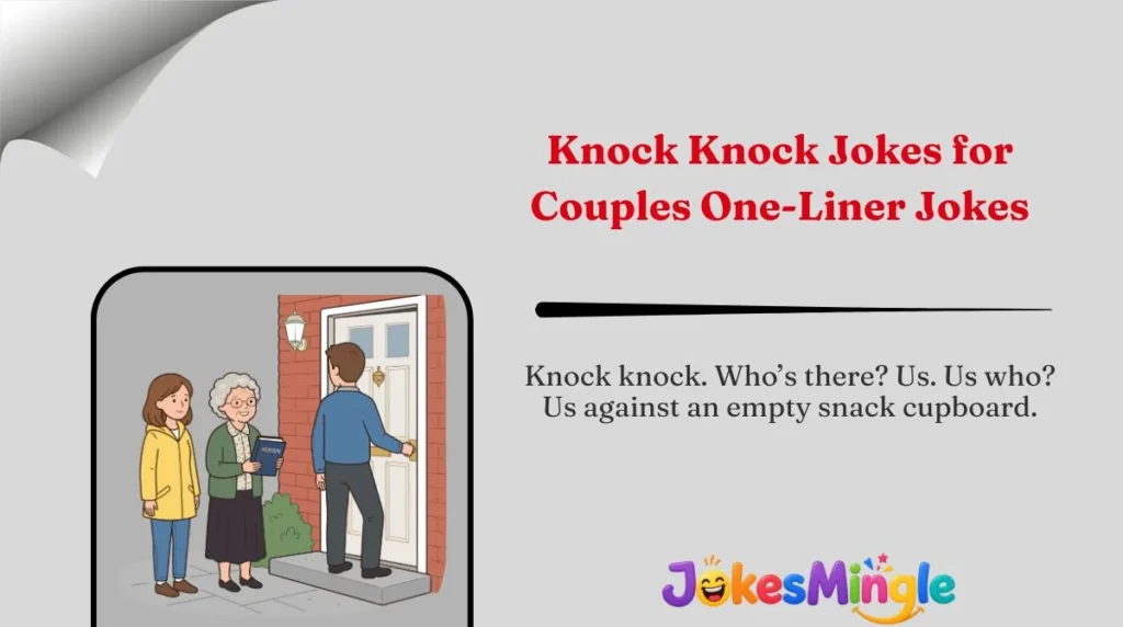 Knock Knock Jokes for Couples One-Liner Jokes