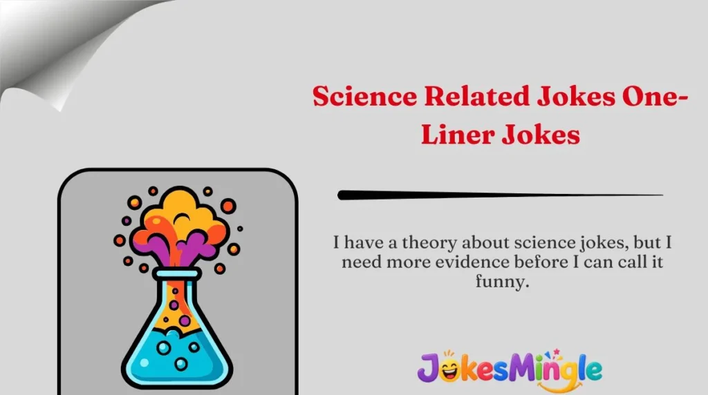 Science Related Jokes One-Liner Jokes