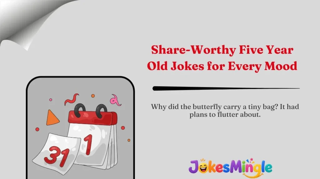 Share-Worthy Five Year Old Jokes for Every Mood 🌍