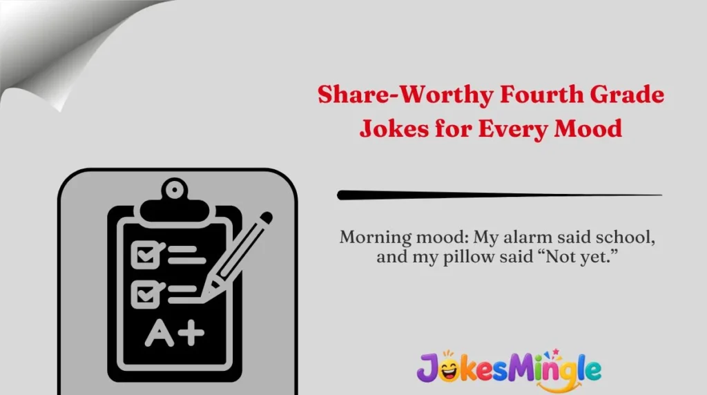 Share-Worthy Fourth Grade Jokes for Every Mood 🌍