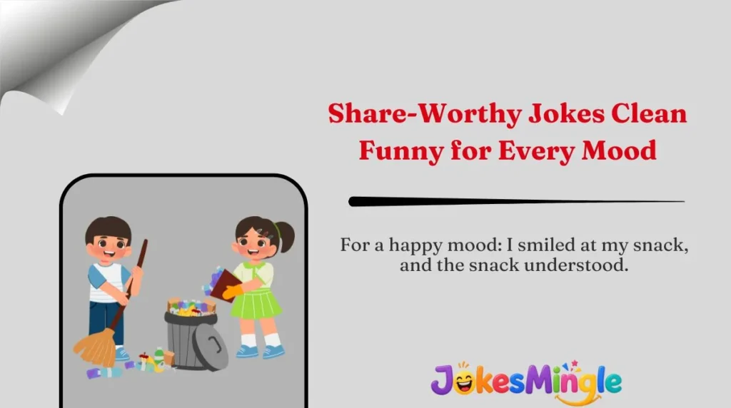 Share-Worthy Jokes Clean Funny for Every Mood 🌍