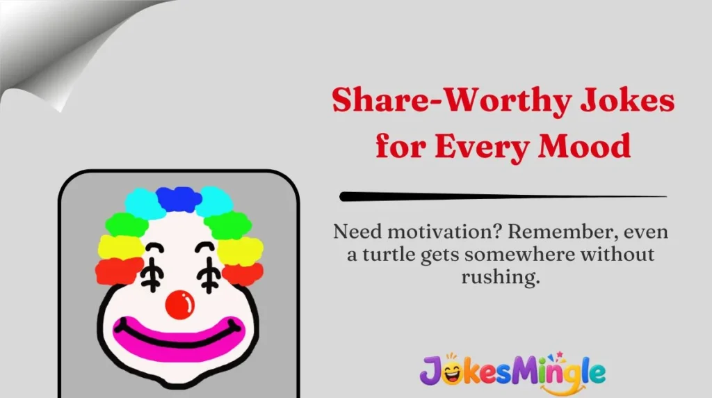 Share-Worthy Jokes for Every Mood 🌍