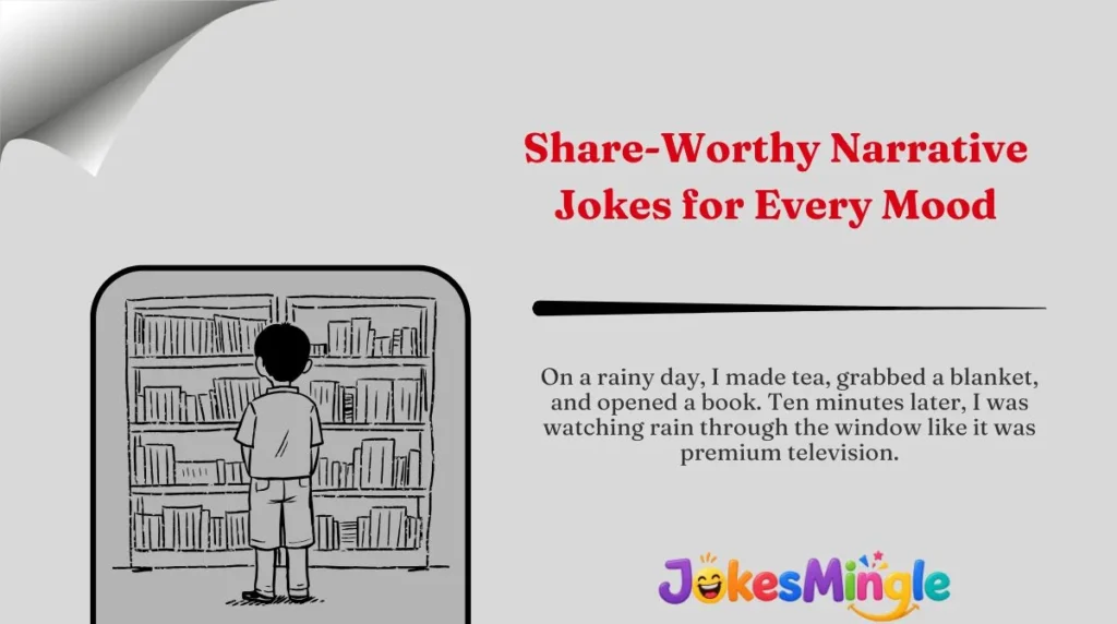 Share-Worthy Narrative Jokes for Every Mood 🌍