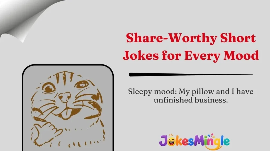 Share-Worthy Short Jokes for Every Mood 🌍