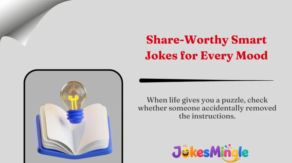 Share-Worthy Smart Jokes for Every Mood 🌍