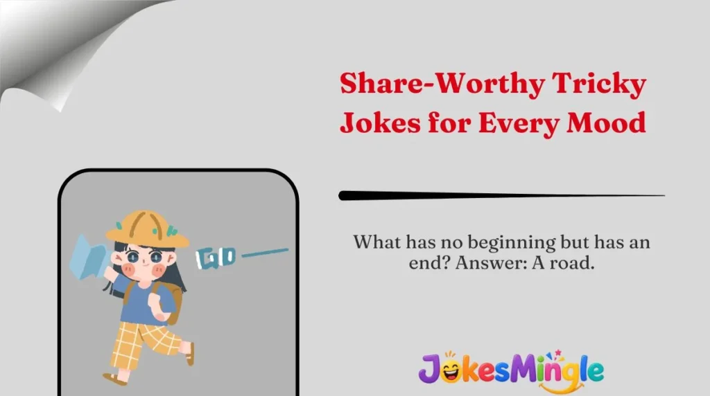 Share-Worthy Tricky Jokes for Every Mood 🌍