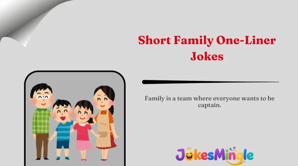 Short Family One-Liner Jokes