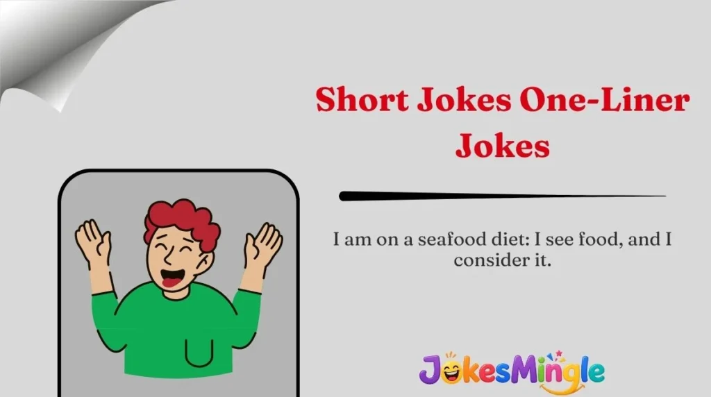 Short Jokes One-Liner Jokes