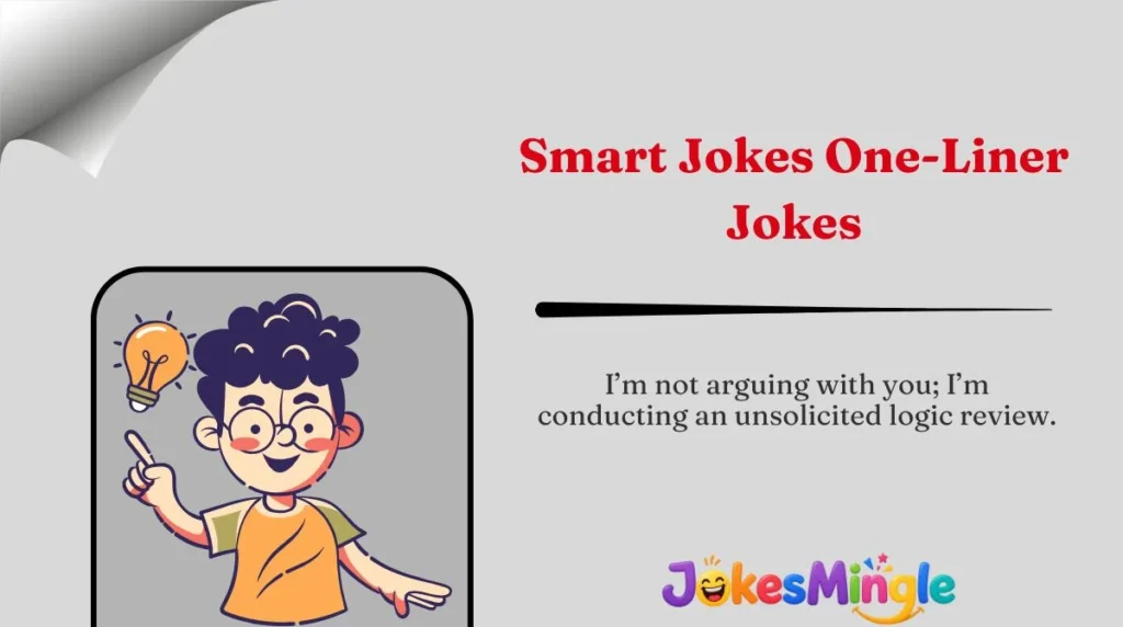 Smart Jokes One-Liner Jokes