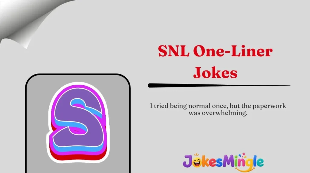 SNL One-Liner Jokes
