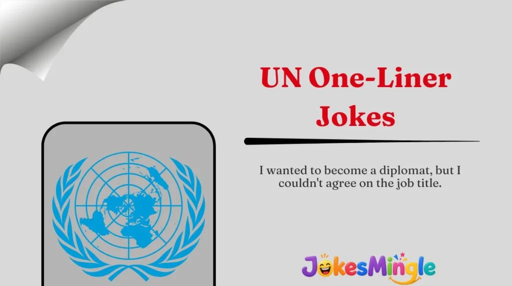 UN One-Liner Jokes