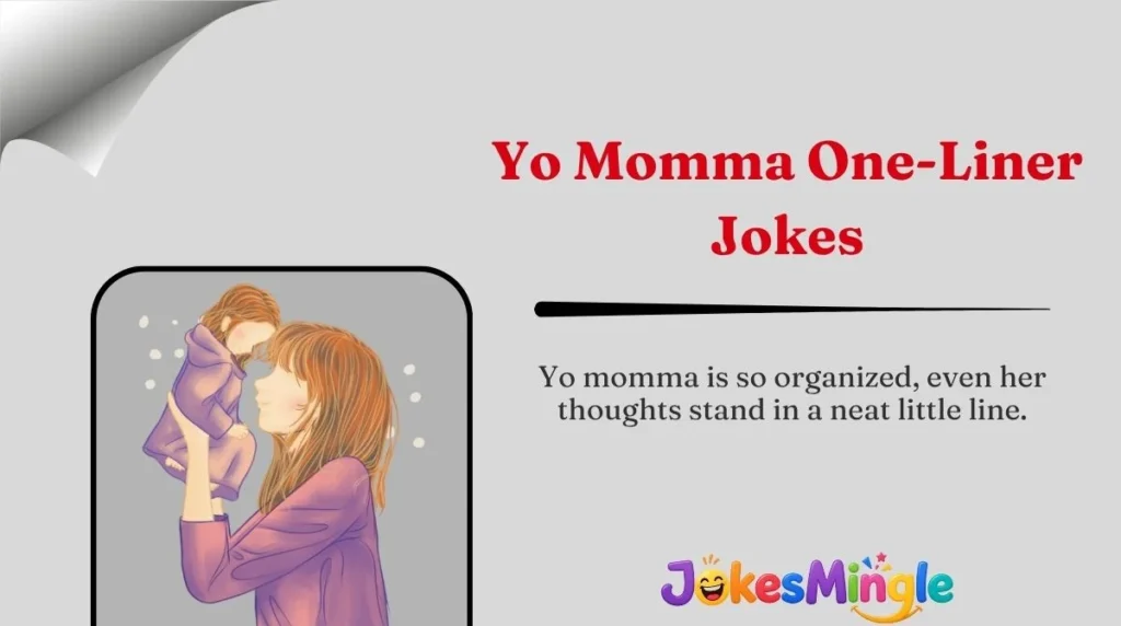 Yo.Momma One-Liner Jokes