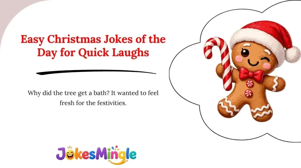 Easy Christmas Jokes of the Day for Quick Laughs