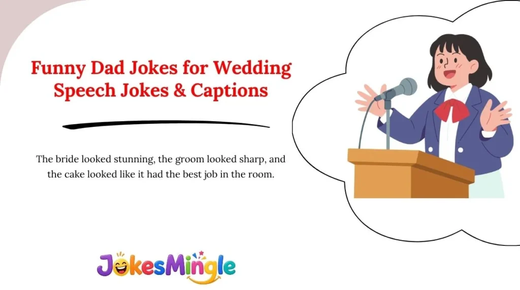Funny Dad Jokes for Wedding Speech Jokes & Captions 😂