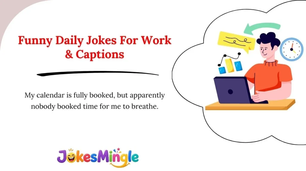 Funny Daily Jokes For Work & Captions 😂
