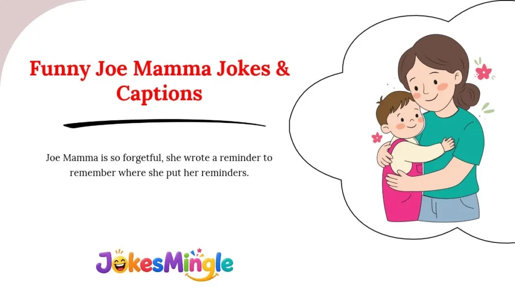Funny Joe Mamma Jokes & Captions 😂