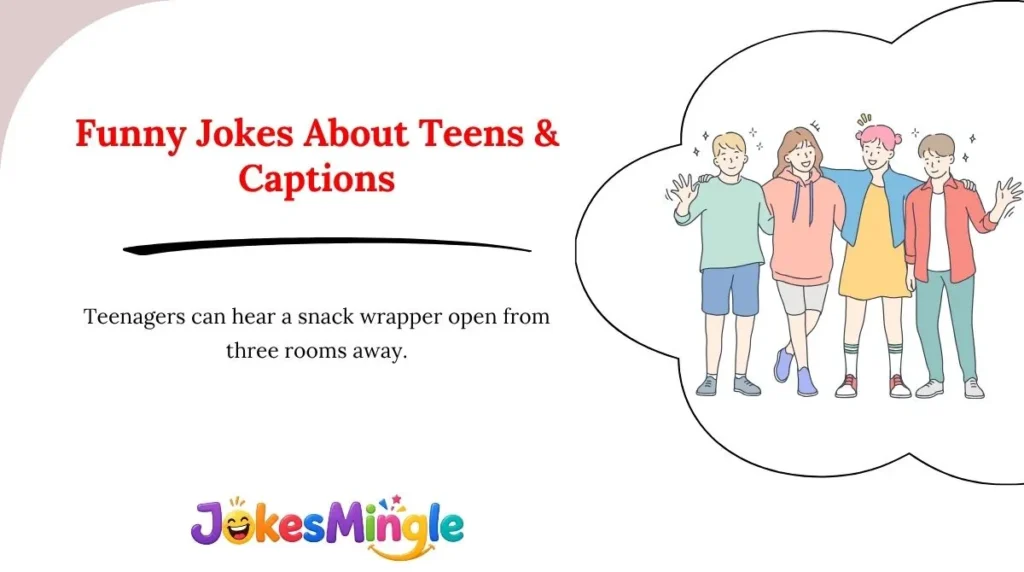 Funny Jokes About Teens & Captions 😂