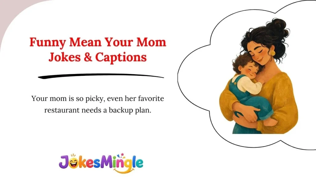 Funny Mean Your Mom Jokes & Captions 😂
