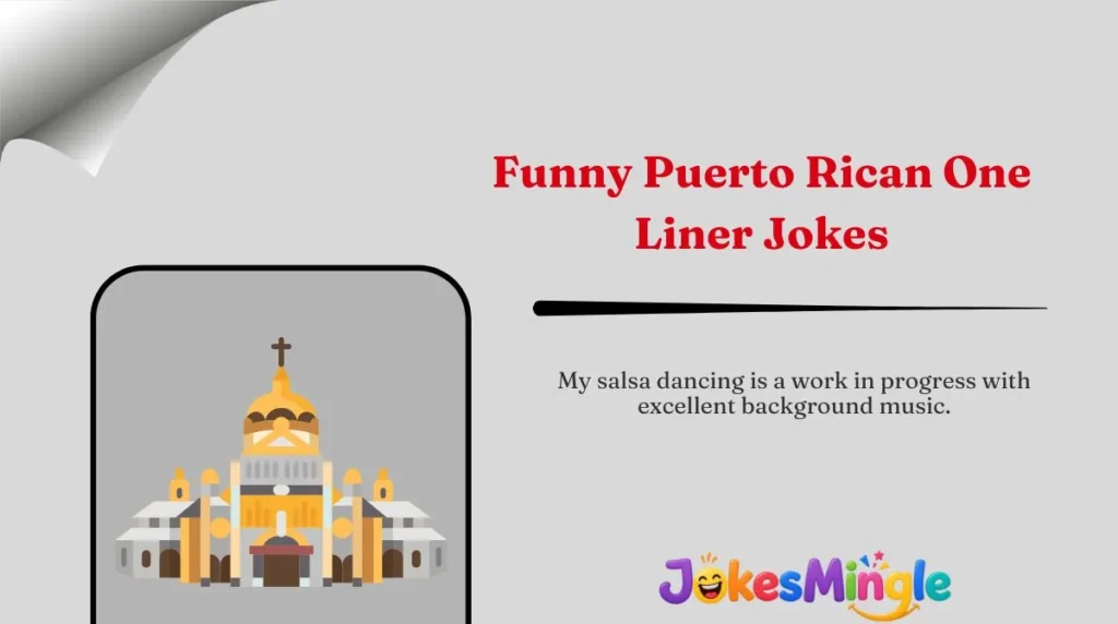 Funny Puerto Rican One-Liner Jokes