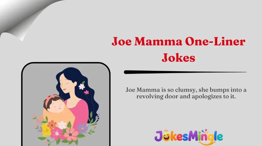 Joe Mamma One-Liner Jokes