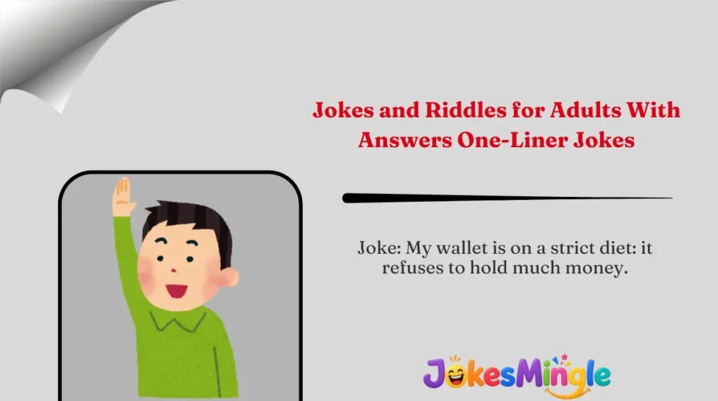 Jokes and Riddles for Adults With Answers One-Liner Jokes