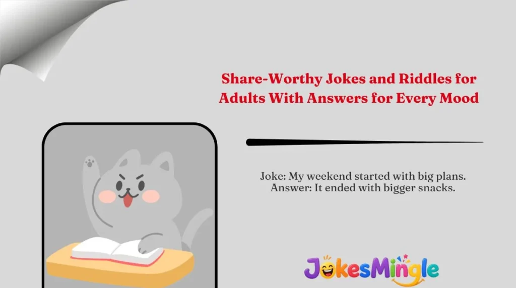 Share-Worthy Jokes and Riddles for Adults With Answers for Every Mood 🌍