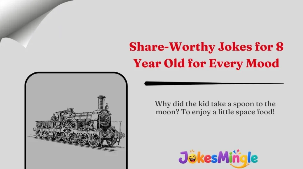Share-Worthy Jokes for 8 Year Old for Every Mood 🌍