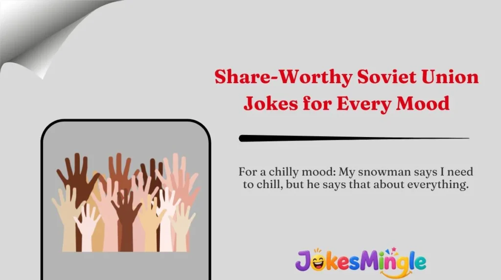 Share-Worthy Soviet Union Jokes for Every Mood 🌍