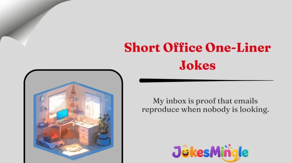 Short Office One-Liner Jokes