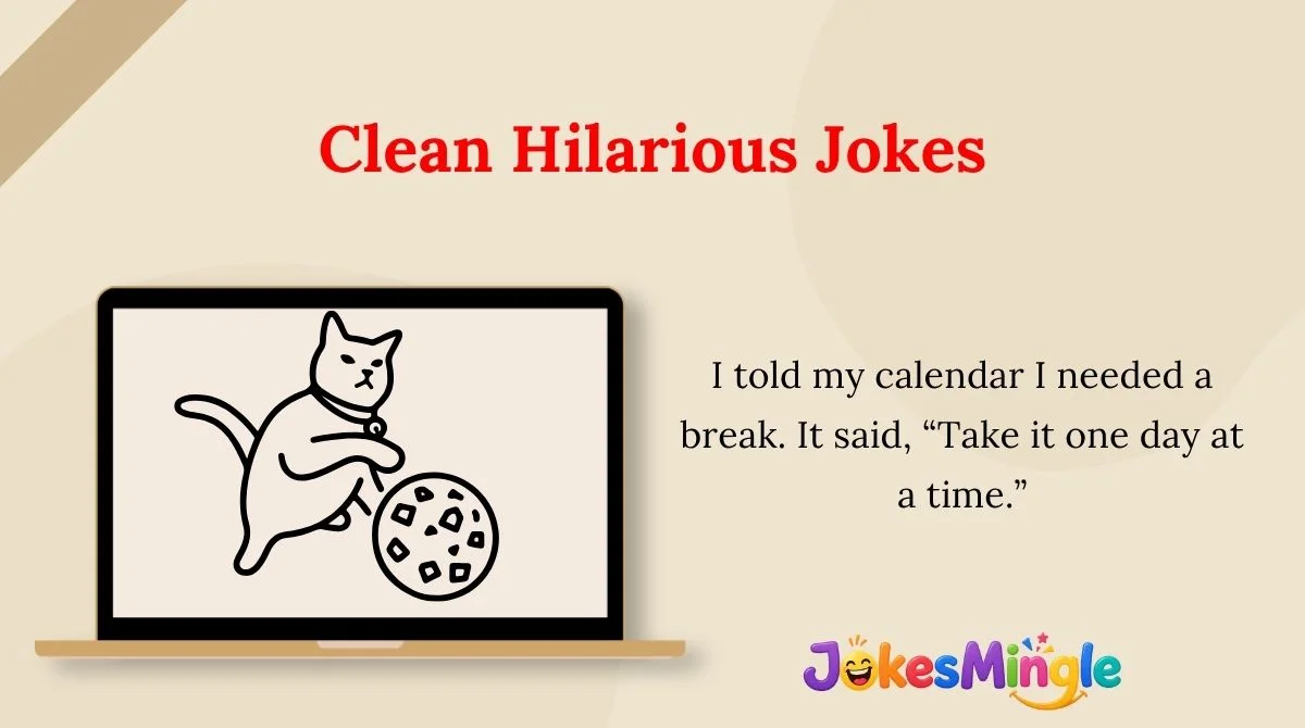 Clean Hilarious Jokes