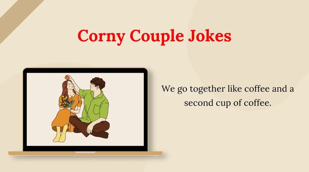 Corny Couple Jokes
