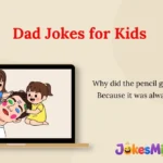 Dad Jokes for Kids