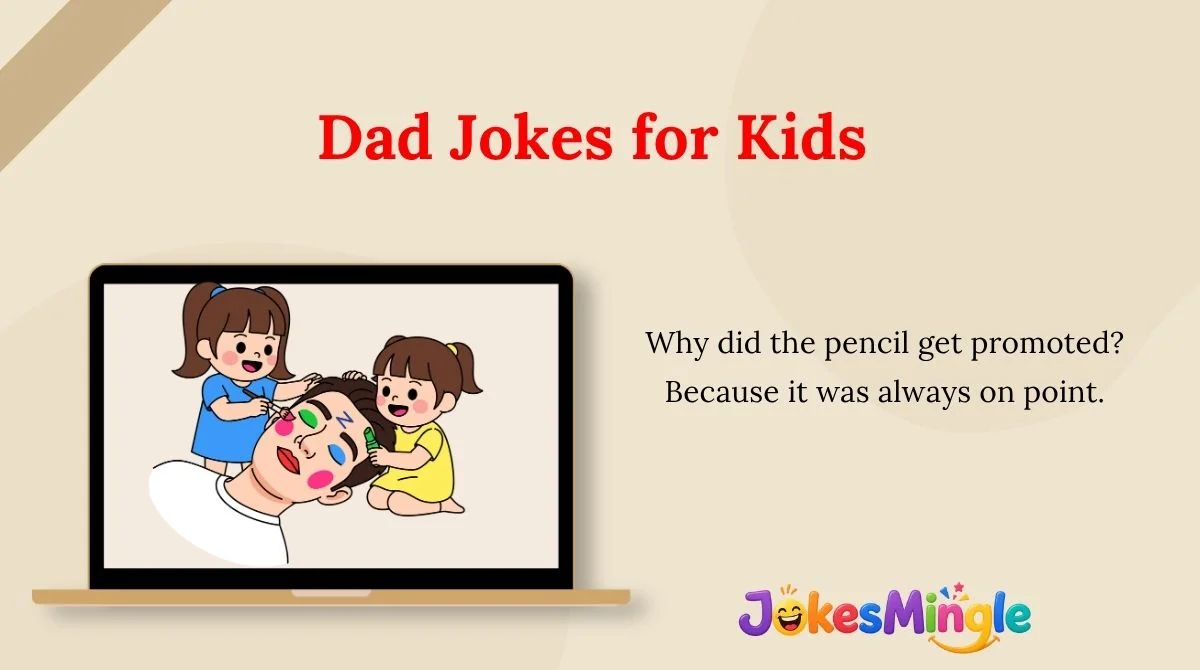 Dad Jokes for Kids