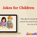 Jokes for Children