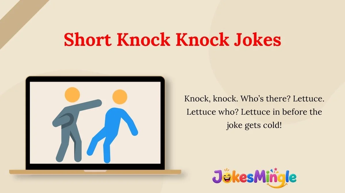 Short Knock Knock Jokes