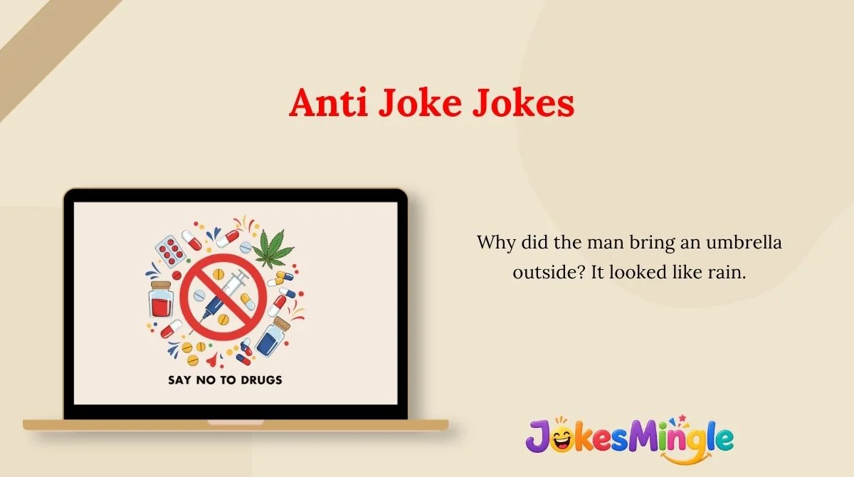 Anti Joke Jokes