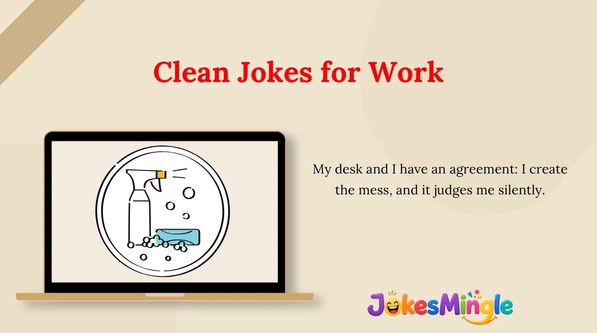Clean Jokes for Work