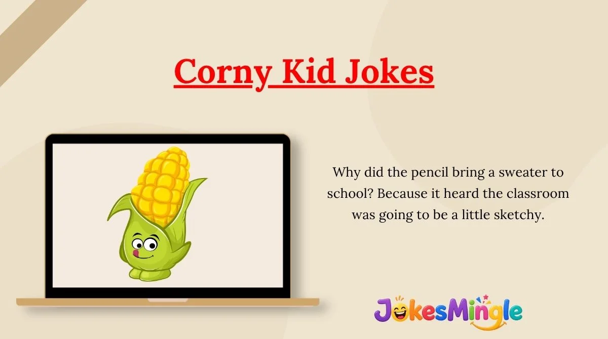 Corny Kid Jokes