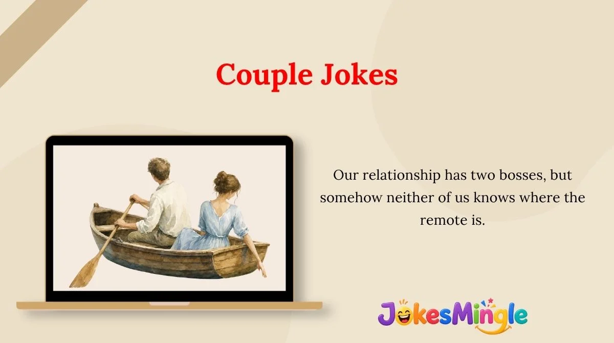 Couple Jokes