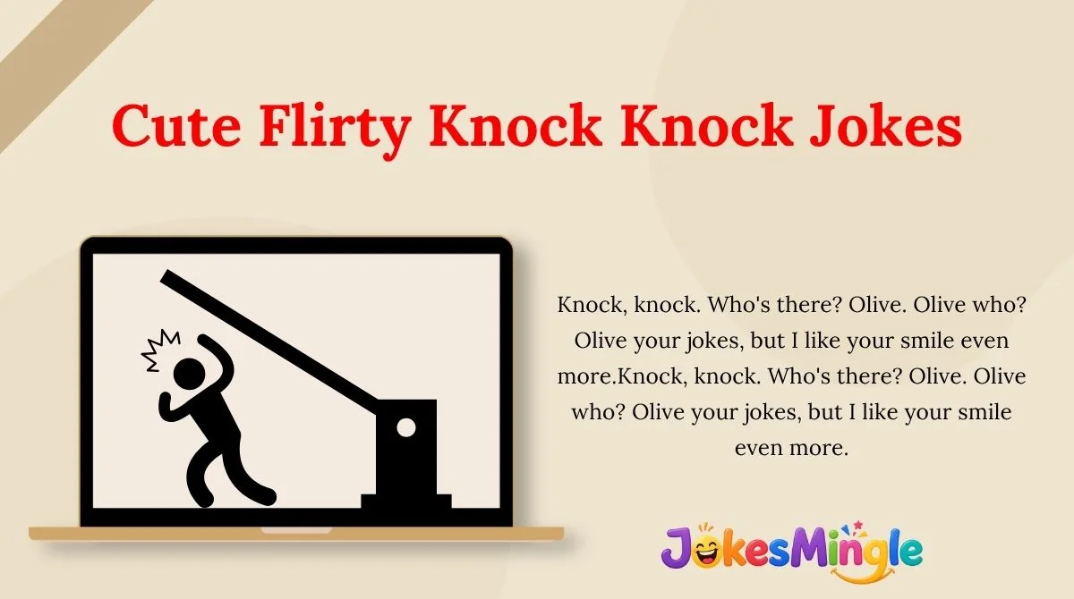 Cute Flirty Knock Knock Jokes