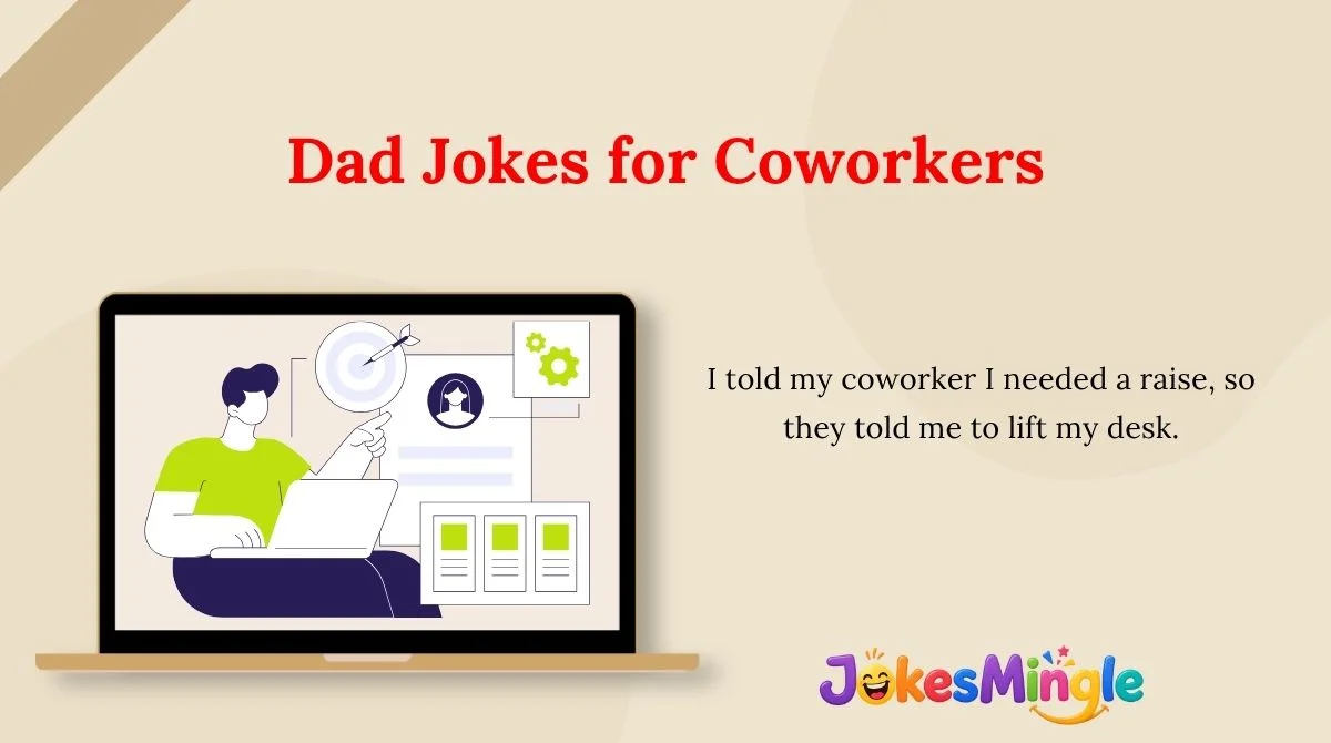 Dad Jokes for Coworkers