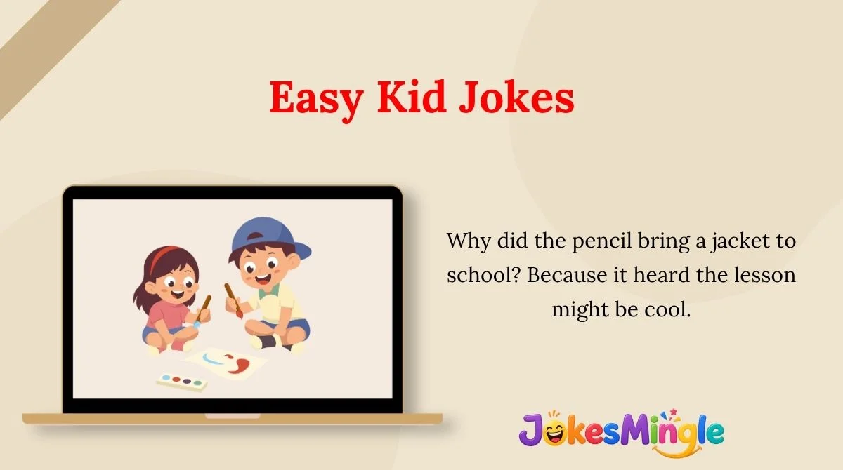 Easy Kid Jokes